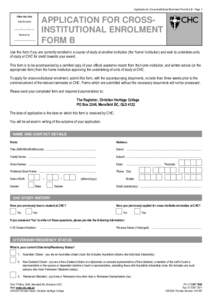 Application for Cross-Institutional Enrolment Form B (v2) - Page 1 Office Use Only APPLICATION FOR CROSSINSTITUTIONAL ENROLMENT FORM B
