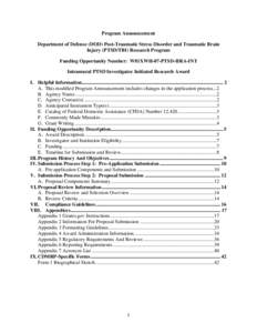 Program Announcement Department of Defense (DOD) Post-Traumatic Stress Disorder and Traumatic Brain Injury (PTSD/TBI) Research Program Funding Opportunity Number: W81XWH-07-PTSD-IIRA-INT Intramural PTSD Investigator Init