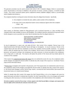 CLARK COUNTY GRIEVANCE PROCEDURE SECTION 504/TITLE II ADA This grievance procedure may be used by anyone who wishes to file a complaint alleging a failure to accommodate and/or discrimination on the basis of disability i