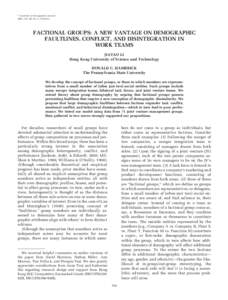 娀 Academy of Management Journal 2005, Vol. 48, No. 5, 794–813. FACTIONAL GROUPS: A NEW VANTAGE ON DEMOGRAPHIC FAULTLINES, CONFLICT, AND DISINTEGRATION IN WORK TEAMS