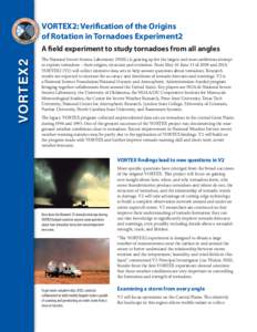 V VORTEX2: Verification of the Origins of Rotation in Tornadoes Experiment2  VORTEX2