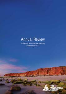 Annual Review Protecting, promoting and restoring wilderness[removed] 02.