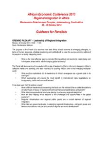 African Economic Conference 2013 Regional Integration in Africa Montecasino Entertainment Complex, Johannesburg, South Africa 28 – 30 October 2013