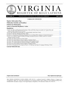 VOL. 29 ISS. 18  PUBLISHED EVERY OTHER WEEK BY THE VIRGINIA CODE COMMISSION MAY 6, 2013