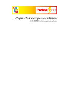 Supported Equipment Manual for the BHT-200 device manufactured by Denso Copyright © [removed]by Connect, Inc. All rights reserved. This document may not be reproduced in full or in part, in any form, without prior w