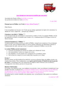 Les champs en rose sont à modifier par vos soins Association des Parents d’élèves de St-Prex et environs Aux parents des écoliers de l’école de St-Prex 31 août 2008 Pourquoi pas un Pédibus vers l’école de S