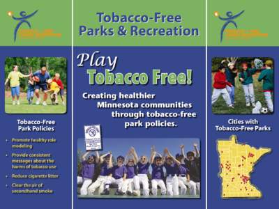 Tobacco-Free Parks & Recreation Tobacco Free! Tobacco-Free Park Policies
