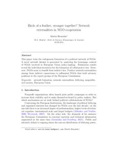 Birds of a feather, stronger together? Network externalities in NGO cooperation Moritz Hennicke1 ´ M.A. Student - Ecole de Sciences Economiques de Louvain