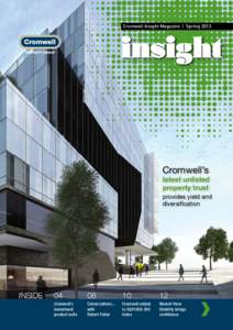 Cromwell Insight Magazine | SpringCromwell’s latest unlisted property trust