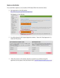 Register as a Non-Member If you would like to register as a non-member of IASP please follow the instructions below. 1. Start registration on the IASP website http://www.iasp-pain.org/Yokohama/registration Click Register