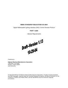 NEMA STANDARD PUBLICATION[removed]Digital Addressable Lighting Interface (DALI) Control Devices Protocol PART[removed]