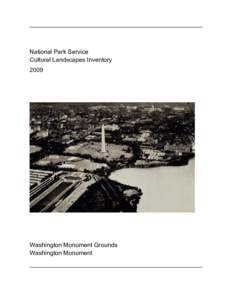 Washington Monument, Washington Monument Grounds, Cultural Landscapes Inventory 2009