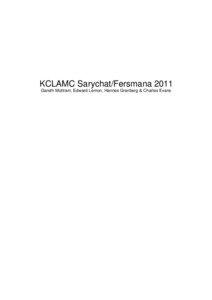 KCLAMC Sarychat/Fersmana 2011 Gareth Mottram, Edward Lemon, Hannes Granberg & Charles Evans