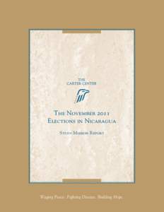 Elections in Nicaragua / Nicaraguan Revolution / Sandinista Renovation Movement / Daniel Ortega / Sandinista National Liberation Front / Eduardo Montealegre / Conservative Party / Independent Liberal Party / Constitutionalist Liberal Party / Politics of Nicaragua / Nicaragua / Politics