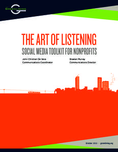 THE ART OF LISTENING SOCIAL MEDIA TOOLKIT FOR NONPROFITS John Christian De Vera Braelan Murray