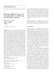 Noname manuscript No. (will be inserted by the editor) Selecting Elliptic Curves for Cryptography: An Efficiency and Security Analysis