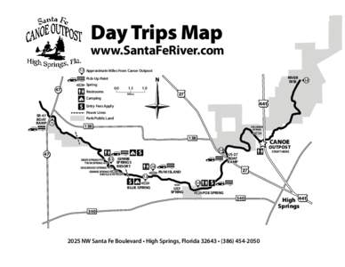 Day Trips Map  www.SantaFeRiver.com 7.5 Approximate Miles From Canoe Outpost RIVER RISE