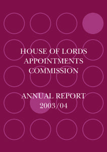 British people / Cabinet Office / House of Lords Appointments Commission / Westminster system / Peerage / Life peer / Reform of the House of Lords / Prime Minister of the United Kingdom / Douglas Hurd / House of Lords / Government of the United Kingdom / Politics of the United Kingdom