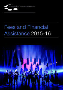 Fees and Financial Assistance[removed] Photography Cover: Graham Burke Inside cover: John Pridmore