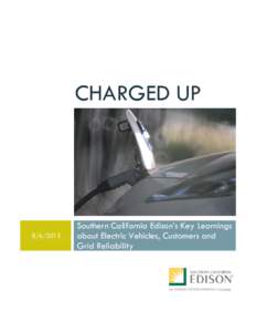 CHARGED UPSouthern California Edison’s Key Learnings about Electric Vehicles, Customers and