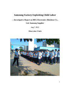 Samsung Factory Exploiting Child Labor ----Investigative Report on HEG Electronics (Huizhou) Co.,
