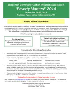 Wisconsin Community Action Program Association  ‘Poverty Matters!’ 2014 September 24-25, 2014 Radisson Paper Valley Hotel, Appleton, WI