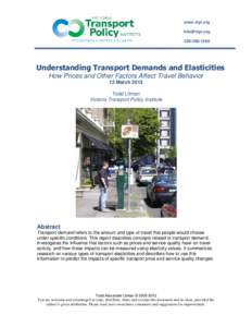 www.vtpi.orgUnderstanding Transport Demands and Elasticities How Prices and Other Factors Affect Travel Behavior