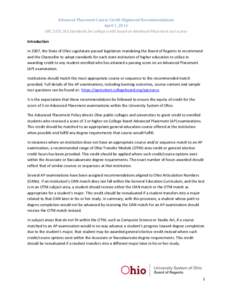 Advanced Placement Course Credit Alignment Recommendations April 1, 2014 ORC[removed]Standards for college credit based on Advanced Placement test scores Introduction In 2007, the State of Ohio Legislature passed legisl