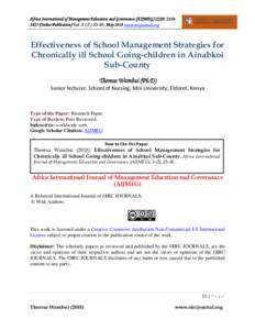 Africa International of Management Education and Governance (AIJMEG) ISSN: Online Publication) Vol, May 2018 www.oircjournals.org  Effectiveness of School Management Strategies for Chronically ill 