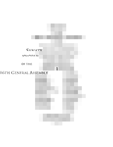 SENATE OF THE 106TH GENERAL ASSEMBLY OF THE