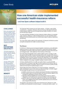 Case Study  How one American state implemented successful health-insurance reform – and how Sparx software helped build it