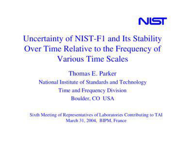 Statistics / Science / Cognition / Uncertainty / NIST-F1 / NIST-7 / Clocks / National Institute of Standards and Technology / Measurement