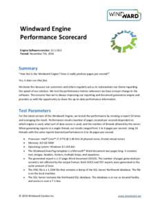 Windward Engine Performance Scorecard Engine Software version: Tested: November 7th, 2014  Summary