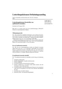 LIFSfm Page 1 Thursday, September 5, 2013 8:38 AM  Lotteriinspektionens författningssamling Utgivare: Johan Röhr, Lotteriinspektionen, Box 199, Strängnäs. ISSN