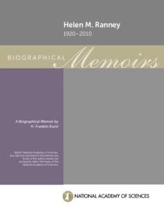 Helen M. Ranney 1920–2010 A Biographical Memoir by H. Franklin Bunn