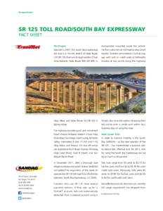Transportation  SR 125 TOLL ROAD/SOUTH BAY EXPRESSWAY FACT SHEET  The Project