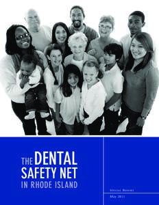 THE  DENTAL SAFETY NET IN RHODE ISLAND