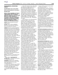 Federal Register / Vol. 76, No. 5 / Friday, January 7, [removed]Proposed Rules ENVIRONMENTAL PROTECTION AGENCY 40 CFR Parts 51, 52, 72, 78, and 97 [EPA–HQ–OAR–2009–0491; FRL–9249–6] RIN 2060–AP50