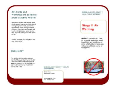 Air Alerts and Warnings are called to protect public health! MISSOULA CITY-COUNTY HEALTH DEPARTMENT