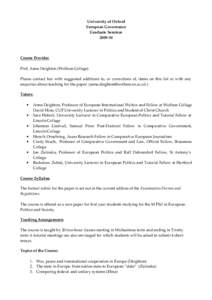 Politics of the European Union / Europe / Council of Europe / Democratic deficit in the European Union / Europeanisation / European integration / Federalism / European studies / European Union / Political systems / Politics of Europe / Political philosophy