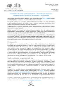 du Greffier de la Cour CEDH[removed].2014 L’interdiction de porter une tenue destinée à dissimuler son visage dans l’espace public en France n’est pas contraire à la Convention