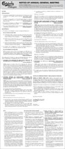 NOTICE OF ANNUAL GENERAL MEETING NOTICE IS HEREBY GIVEN that the Forty-Fifth (45th) Annual General Meeting of the Company will be held at Sime Darby Convention Centre, Ballroom 2 & 3, First Floor, 1A, Jalan Bukit Kiara, 