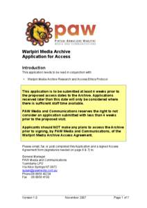 Warlpiri Media Archive Application for Access Introduction This application needs to be read in conjunction with: •