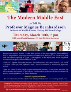 The Modern Middle East A Talk By Professor Magnus Bernhardsson Professor of Middle Eastern History, Williams College