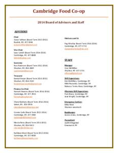 Cambridge Food Co-op 2014 Board of Advisors and Staff ADVISORS Chair Susan Sullivan (Board TermBuskirk, NY; 