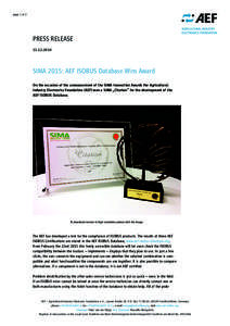 page 1 of 2  PRESS RELEASESIMA 2015: AEF ISOBUS Database Wins Award