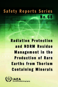 Safety Reports Series N o. 6 8 Radiation Protection and NORM Residue Management in the