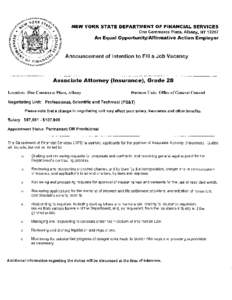 Vacancy Announcement: Associate Attorney (Insurance) Grade 28 One Commerce Plaza, Albany