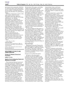 Federal Register / Vol. 80, NoFriday, May 29, Notices government risk assessments. Selection of contractors about which information