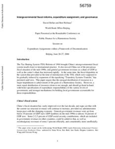 Public Disclosure AuthorizedIntergovernmental fiscal reforms, expenditure assignment, and governance David Dollar and Bert Hofman1 World Bank Office Beijing